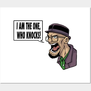 I am the one who knocks! Posters and Art